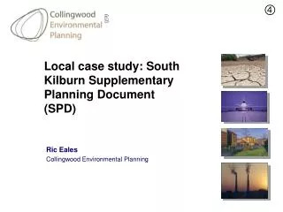 Local case study: South Kilburn Supplementary Planning Document (SPD)
