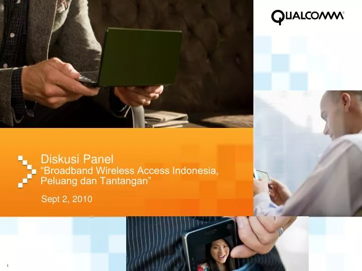 diskusi panel broadband wireless access indonesia peluang dan tantangan