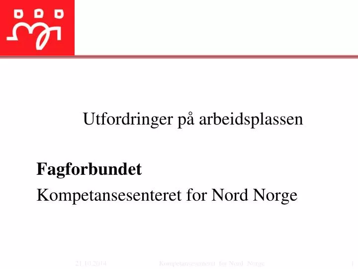 utfordringer p arbeidsplassen