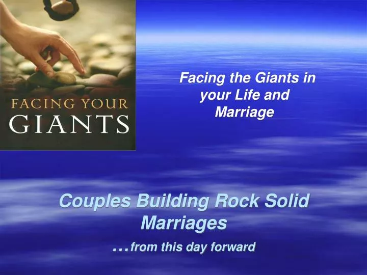 couples building rock solid marriages from this day forward