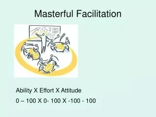 Masterful Facilitation