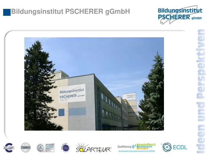 bildungsinstitut pscherer ggmbh