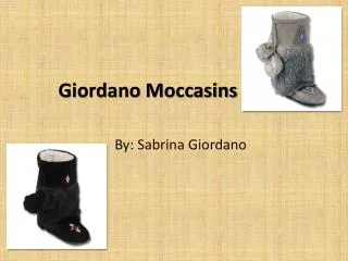 Giordano Moccasins