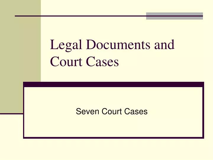 legal documents and court cases