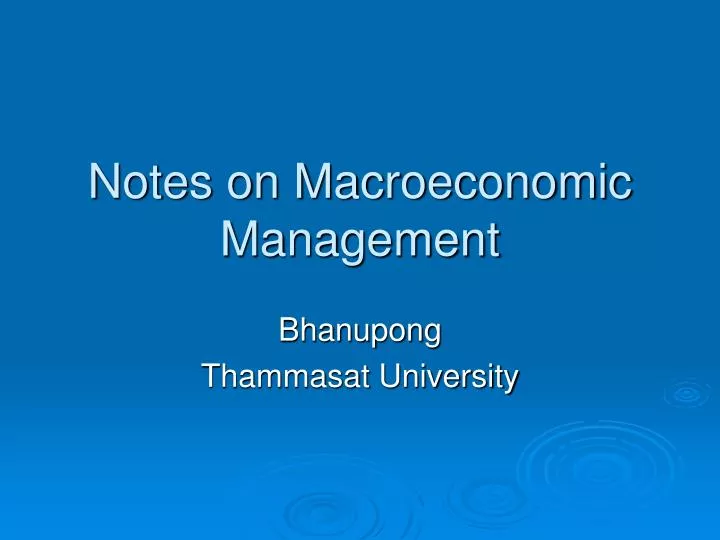 notes on macroeconomic management