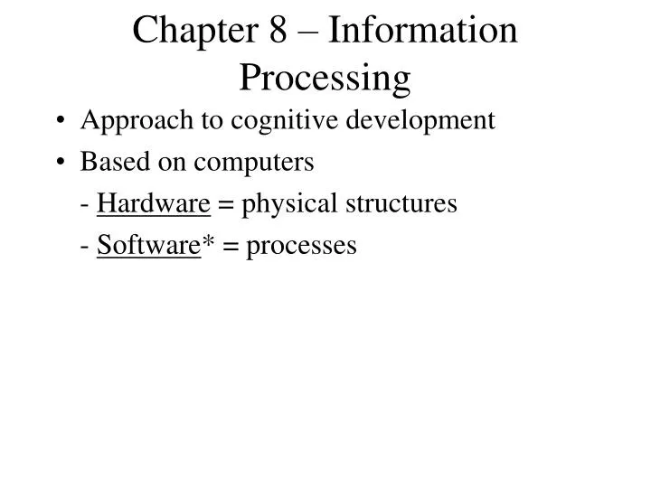 chapter 8 information processing
