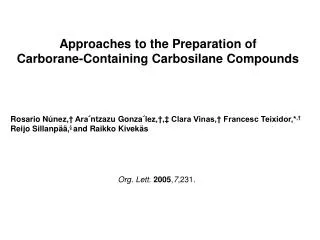 Approaches to the Preparation of Carborane-Containing Carbosilane Compounds