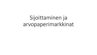 sijoittaminen ja arvopaperimarkkinat