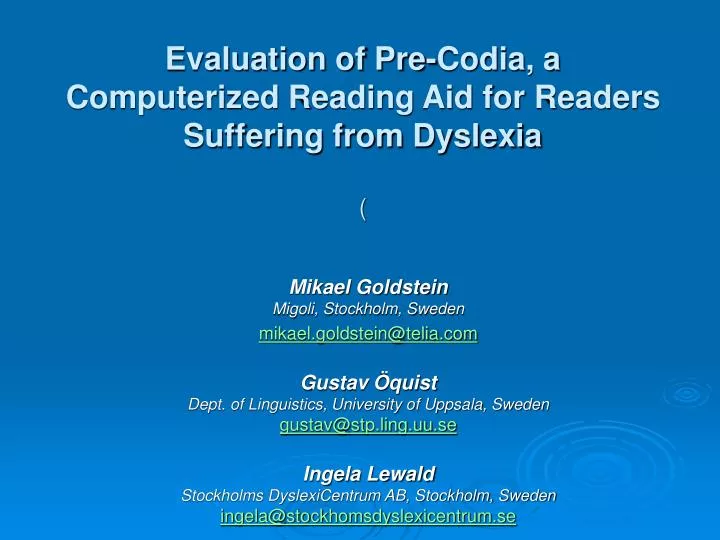 evaluation of pre codia a computerized reading aid for readers suffering from dyslexia