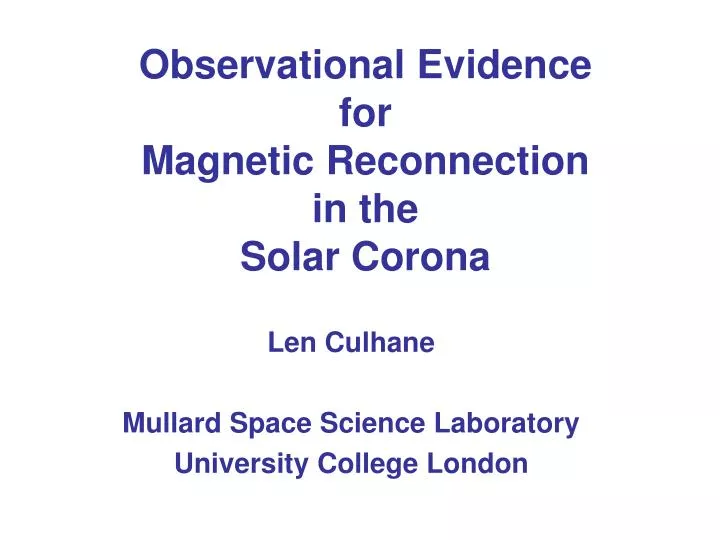 observational evidence for magnetic reconnection in the solar corona