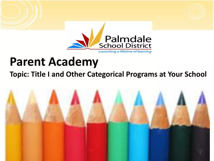 parent academy topic title i and other categorical programs at your school