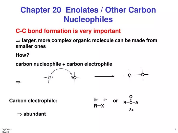 chapter 20 enolates other carbon nucleophiles