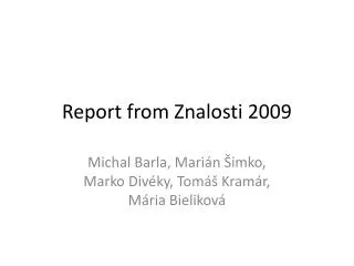 report from znalosti 200 9