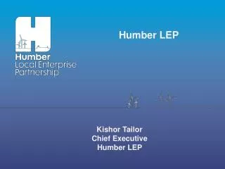 Kishor Tailor Chief Executive Humber LEP