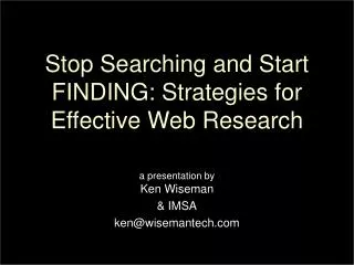Stop Searching and Start FINDING: Strategies for Effective Web Research