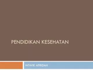 pendidikan kesehatan