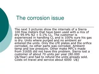 The corrosion issue