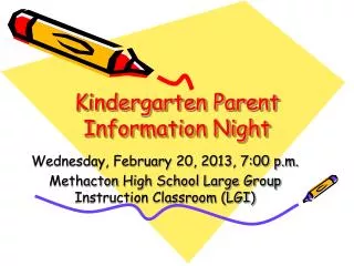 Kindergarten Parent Information Night