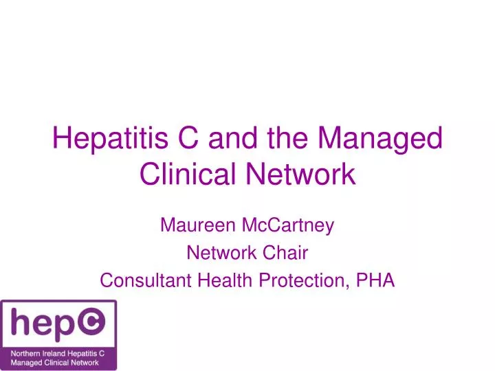 hepatitis c and the managed clinical network