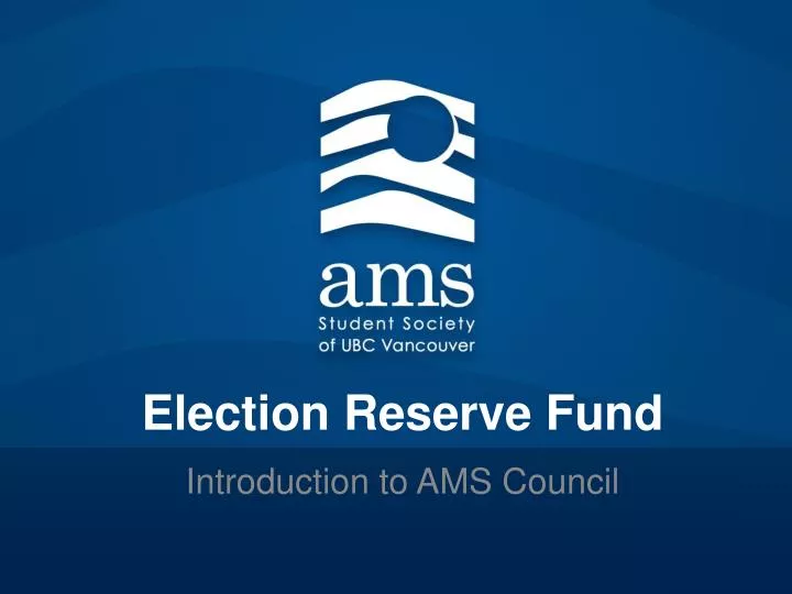 election reserve fund