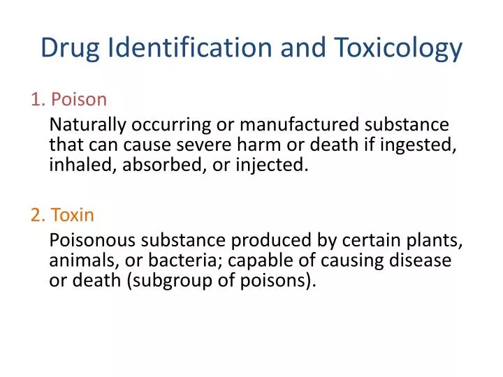 drug identification and toxicology