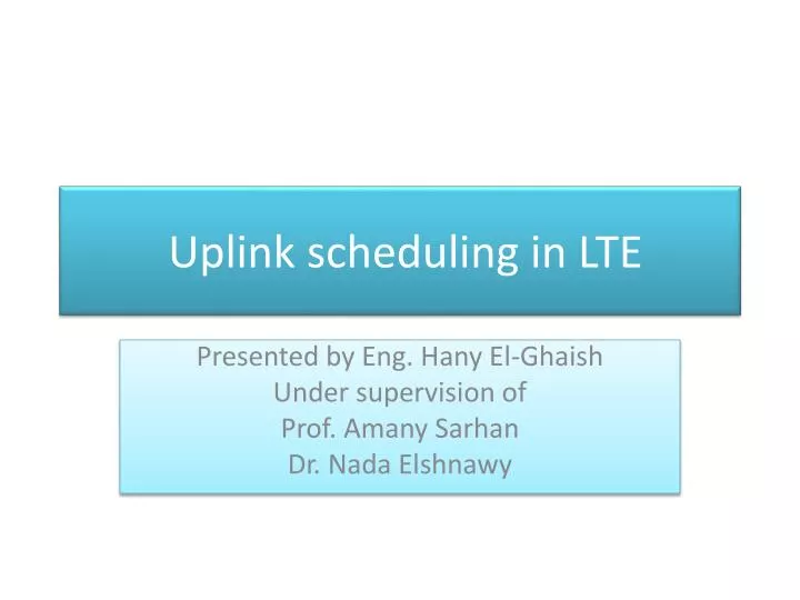 uplink scheduling in lte