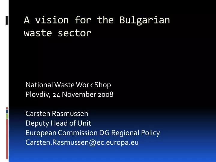 a vision for the bulgarian waste sector
