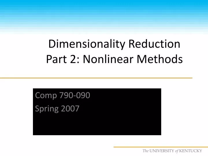 dimensionality reduction part 2 nonlinear methods