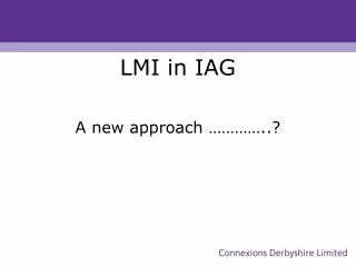 LMI in IAG