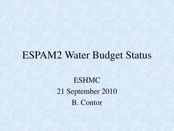 espam2 water budget status