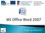 MS Office Word 2007 - slide 1