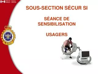 sous section s cur si s ance de sensibilisation usagers