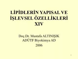 l p dler n yapisal ve levsel zell kler xiv