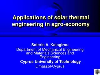 Applications of solar thermal engineering in agro-economy