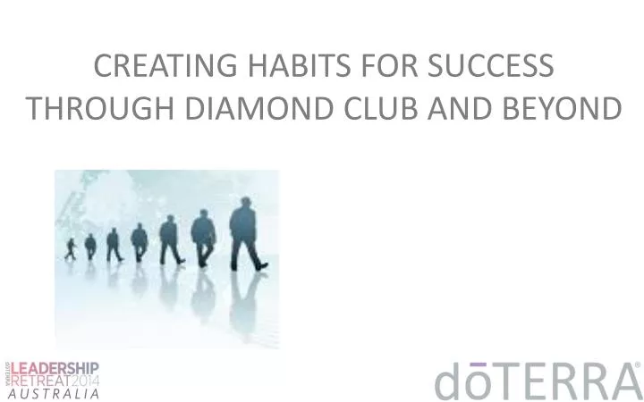 creating habits for success through diamond club and beyond