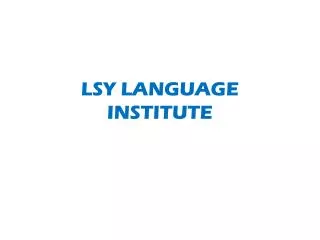 LSY LANGUAGE INSTITUTE