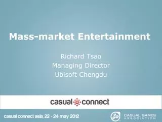 Mass-market Entertainment