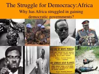 The Struggle for Democracy:Africa