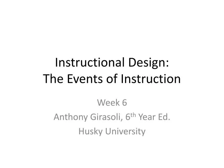 instructional design the events of instruction