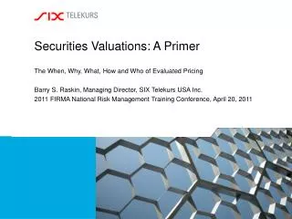 Securities Valuations: A Primer