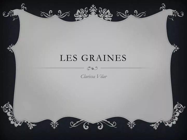 les graines