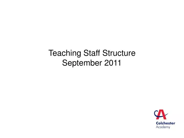 teaching staff structure september 2011