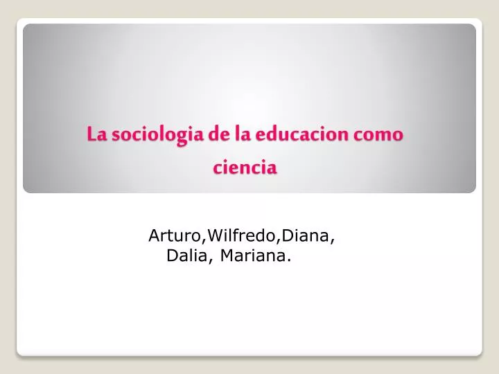 la sociologia de la educacion como ciencia