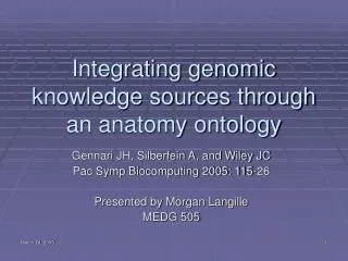 Integrating genomic knowledge sources through an anatomy ontology