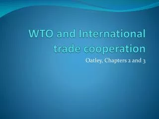 WTO and International trade cooperation