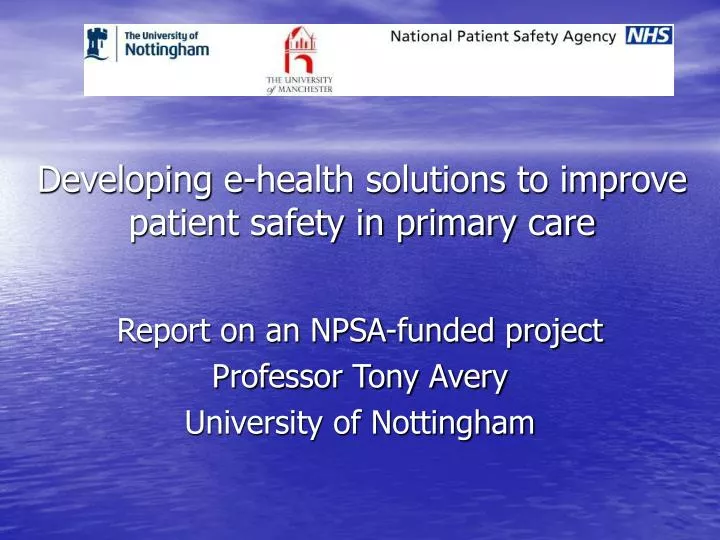 developing e health solutions to improve patient safety in primary care