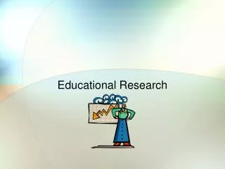 Educational Research