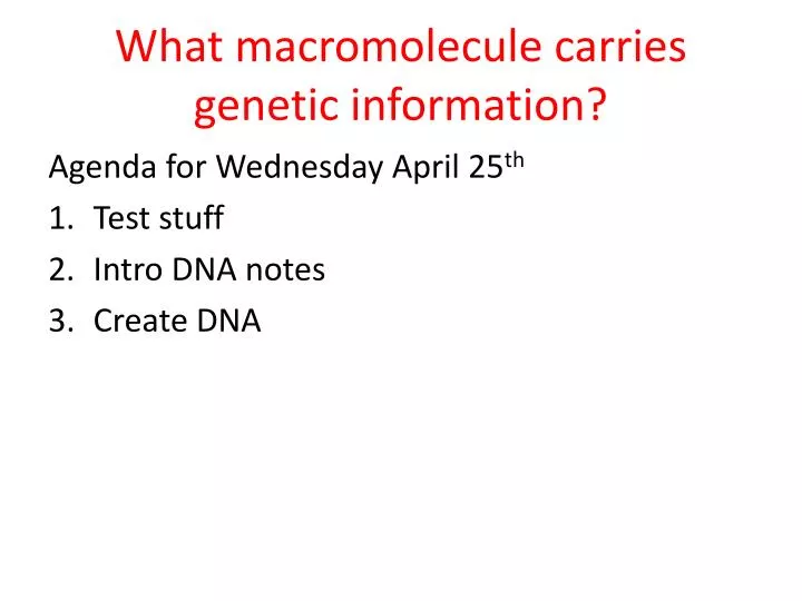 what macromolecule carries genetic information
