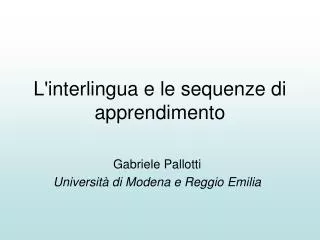 l interlingua e le sequenze di apprendimento