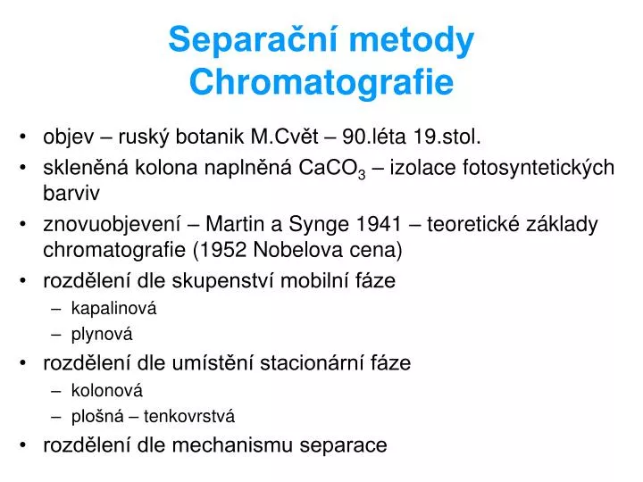 separa n metody chromatografie